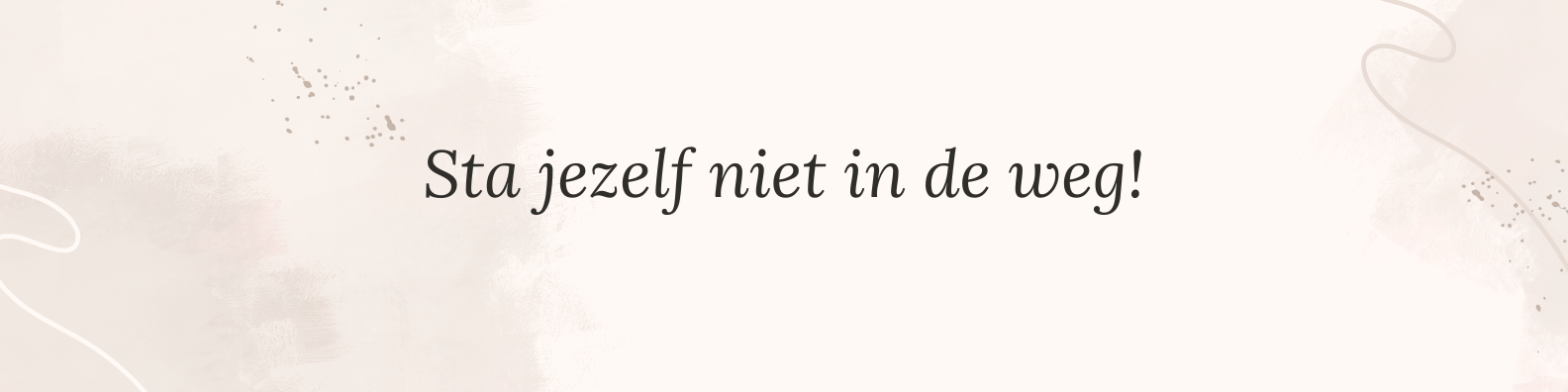 Sta jezelf niet in de weg.png